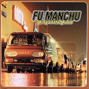 Fu Manchu: King Of the Road Turns 20 Years Old